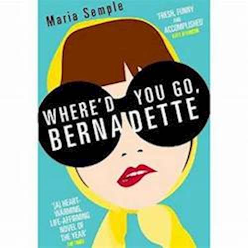 Trailer of movie: Where’d You Go Bernadette