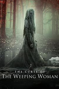 Poster of The Curse Of The Weeping Woman