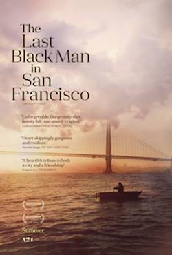 Poster of The Last Black Man in San Francisco