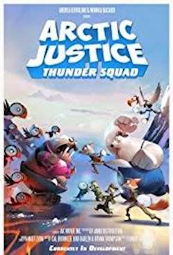 Poster of Arctic Justice Thunder Squad