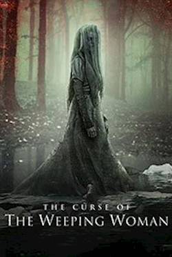 Poster of The Curse Of The Weeping Woman