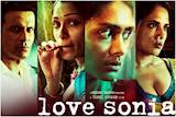 Love Sonia Official Trailer