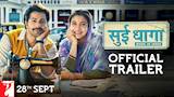 Sui Dhaaga - Made in India | Official Trailer