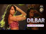 DILBAR Full Song | Satyameva Jayate | John Abraham Nora Fatehi | Tanishk B Neha Kakkar Ikka Dhvani