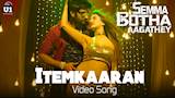 Itemkaaran (Video Song) - Semma Botha Aagathey | Yuvan Shankar Raja | Atharvaa | Badri Venkatesh