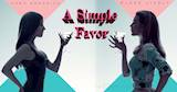 A Simple Favor Trailer Song