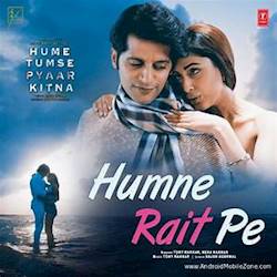 HUMNE RAIT PE Song | HUME TUMSE PYAAR KITNA | Tony Kakkar, Neha Kakkar | Karanvir Bohra | Priya B